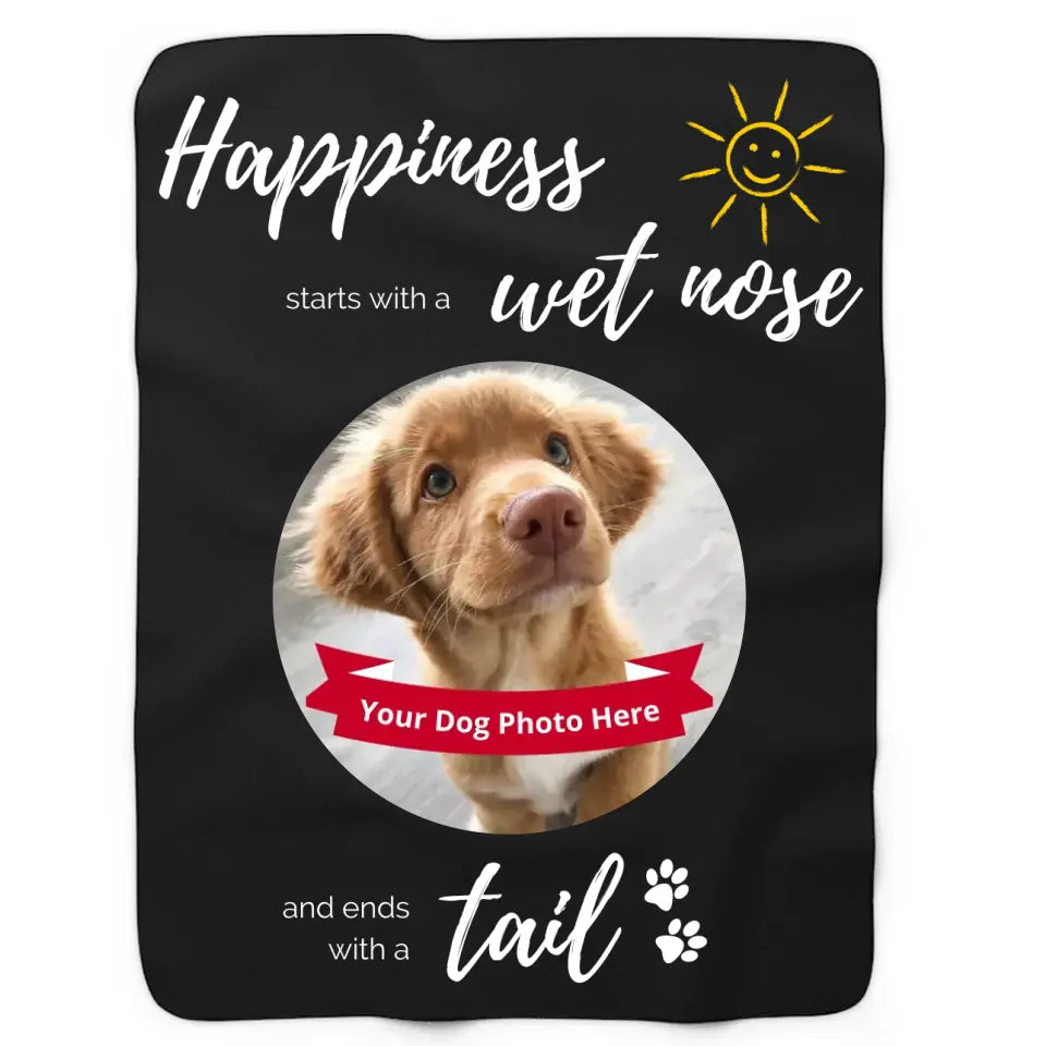 Soft & Cozy Sherpa Fleece Blanket - Happiness starts with a wet nose and ends with a tail