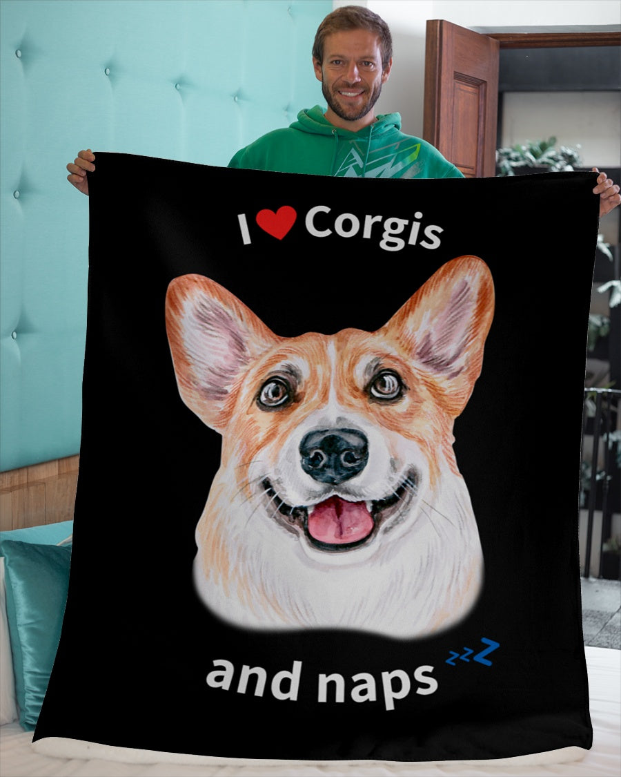 I love Corgis and naps - Sherpa Fleece Blanket