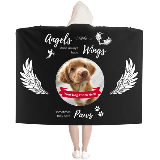 Customized Hooded Sherpa Fleece Blanket - Angels don't always have wings sometimes they have paws