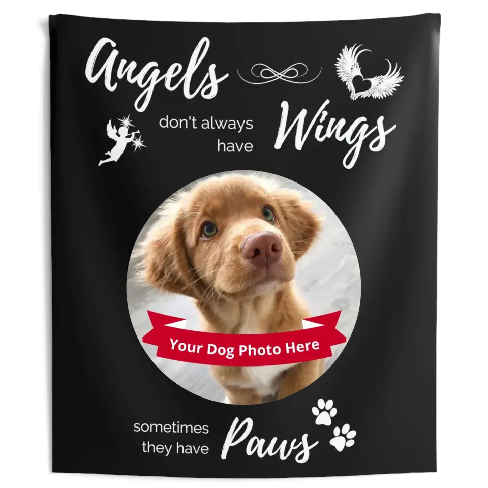 Large Indoor Wall Tapestry - 2 Sizes - Angels don't always have wings sometimes they have Paws