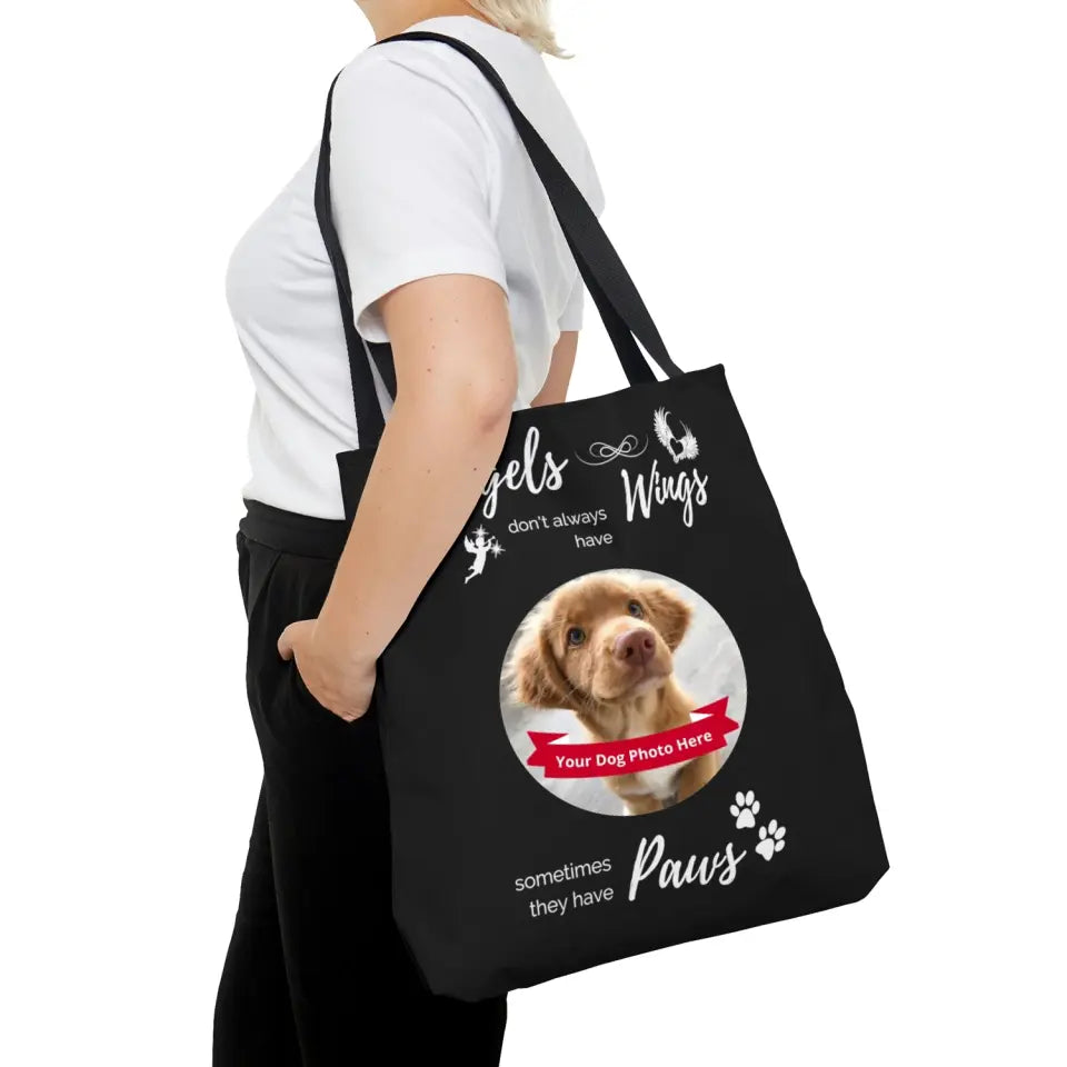 Large Tote Bag - Angels don't always have wings sometimes they have paws