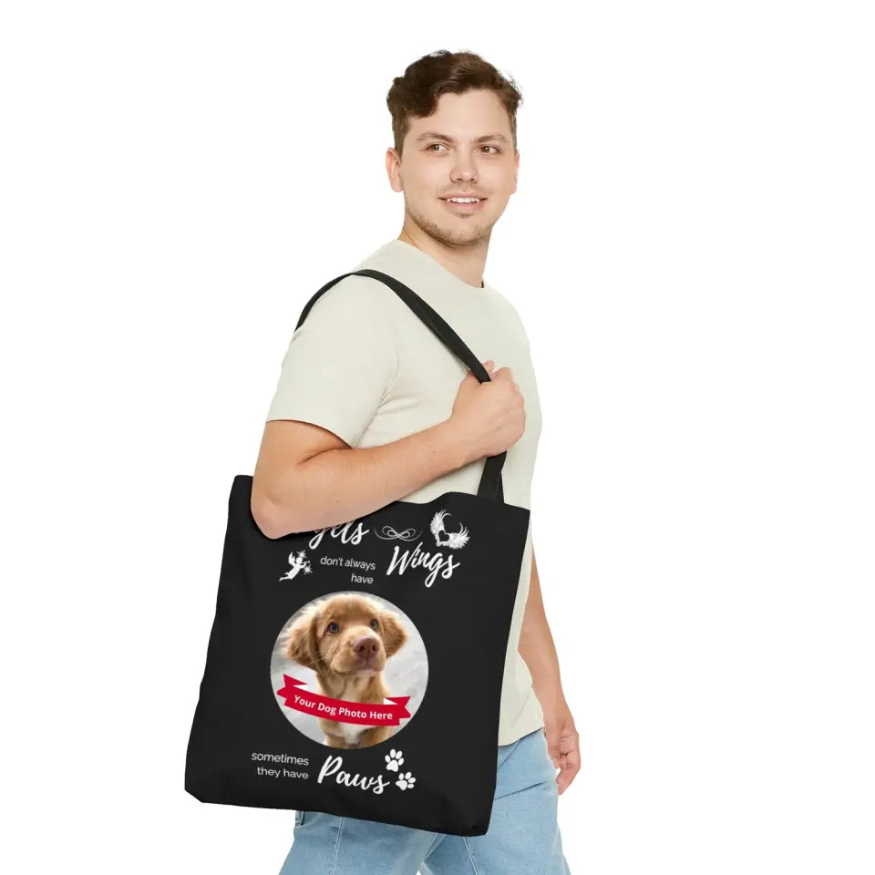 Large Tote Bag - Angels don't always have wings sometimes they have paws