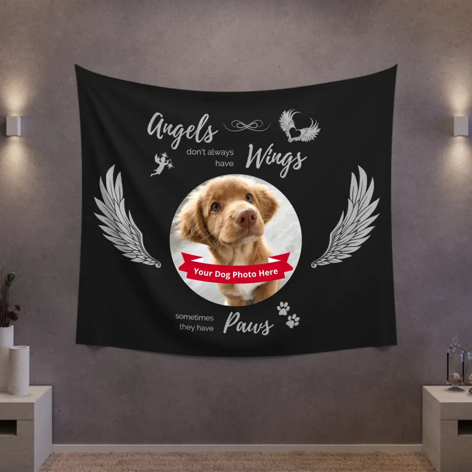 Large Indoor Wall Tapestry - Horizontal - 2 Sizes - Angels don't always have wings sometimes they have Paws