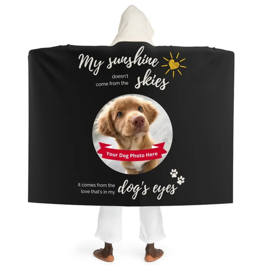 Hooded Sherpa Fleece Blanket - My sunshine doesn't come from the skies